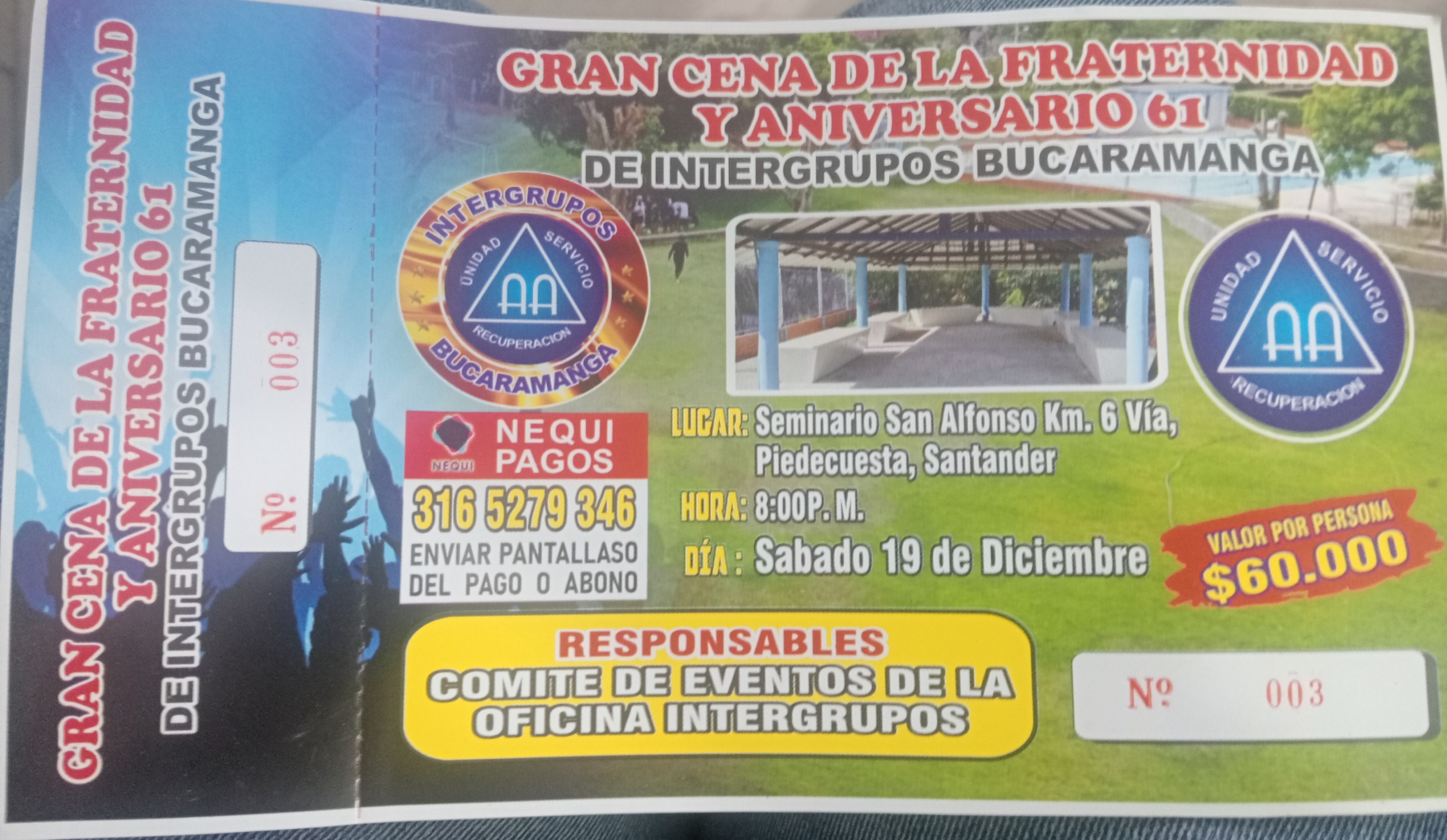 GRAN CENA DE LA FRATERNIDAD Y ANIVERSARIO # 61 DE LA OFICINA DE INTERGRUPOS BUCARAMANGA